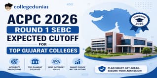 ACPC 2026 Round 1 SEBC Expected Cutoff for Top Gujarat Colleges